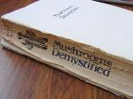 Mushrooms Demystified, A must have; The Mushroom Bible